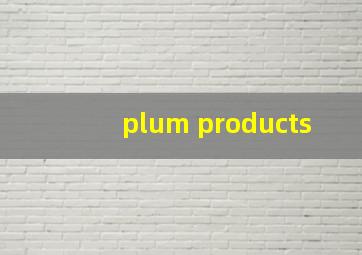 plum products